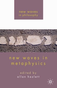 صورة الغلاف: New Waves in Metaphysics 9780230222328