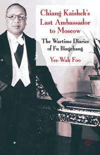 Immagine di copertina: Chiang Kaishek's Last Ambassador to Moscow 9780230584778