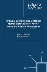 Immagine di copertina: Financial Econometrics Modeling: Market Microstructure, Factor Models and Financial Risk Measures 9780230283626