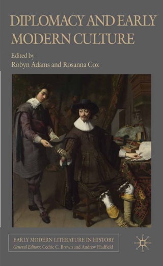 Imagen de portada: Diplomacy and Early Modern Culture 9780230239760