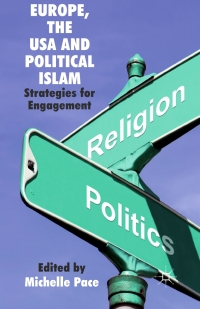 Cover image: Europe, the USA and Political Islam 9780230252059