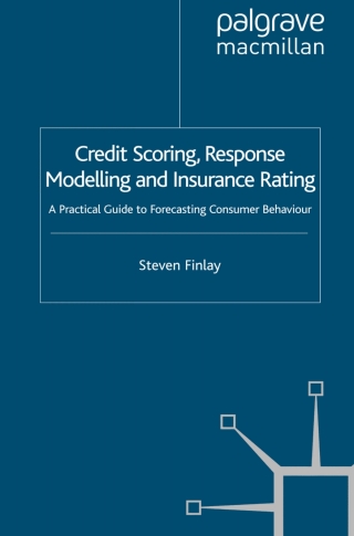 Cover image: Credit Scoring, Response Modelling and Insurance Rating 9780230577046