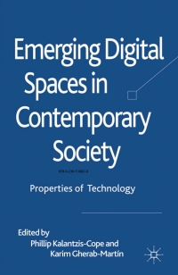 Cover image: Emerging Digital Spaces in Contemporary Society 9780230273467