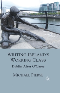 Cover image: Writing Ireland's Working Class 9780230272279