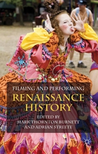 Imagen de portada: Filming and Performing Renaissance History 9780230273436