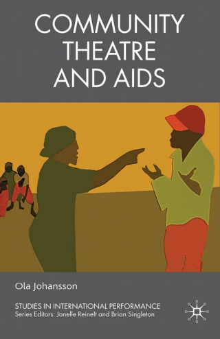 Cover image: Community Theatre and AIDS 9780230205154