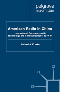 Imagen de portada: American Radio in China 9780230252660