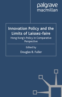 Cover image: Innovation Policy and the Limits of Laissez-faire 9780230273368