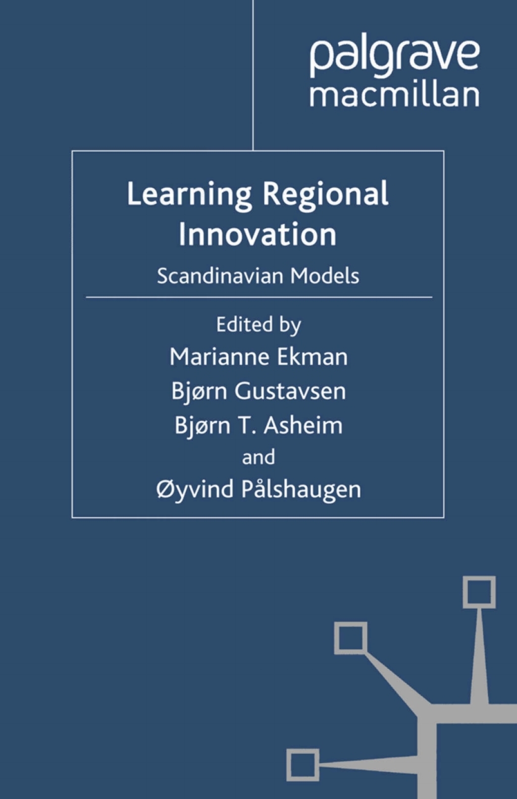 Learning Regional Innovation Scandinavian Models