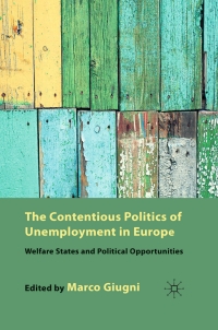 Imagen de portada: The Contentious Politics of Unemployment in Europe 9780230236165
