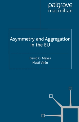 Omslagafbeelding: Asymmetry and Aggregation in the EU 9780230538085