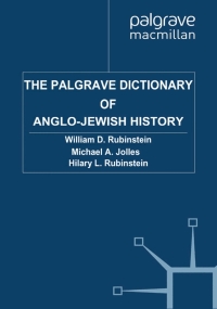 Cover image: The Palgrave Dictionary of Anglo-Jewish History 9781403939104