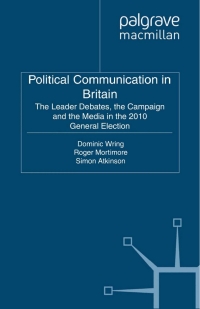 Imagen de portada: Political Communication in Britain 9780230301450