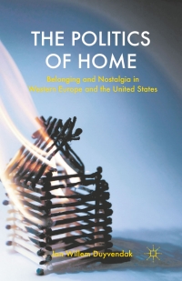 Cover image: The Politics of Home 9780230293984