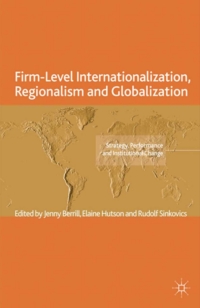 Cover image: Firm-Level Internationalization, Regionalism and Globalization 9780230289970
