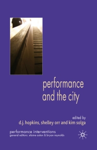 Imagen de portada: Performance and the City 9780230204973