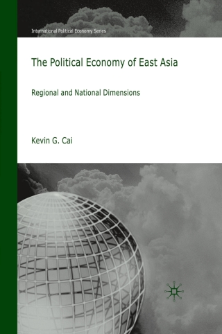 Cover image: The Political Economy of East Asia 9780230205895