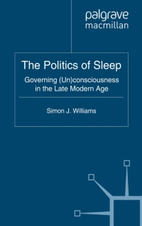 Cover image: The Politics of Sleep 9780230223660