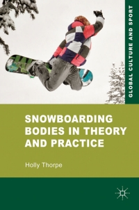 Imagen de portada: Snowboarding Bodies in Theory and Practice 9780230579446