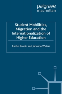 Omslagafbeelding: Student Mobilities, Migration and the Internationalization of Higher Education 9780230578449