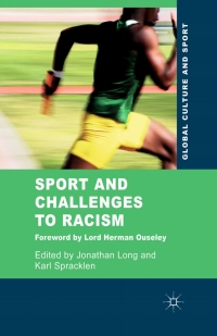 Cover image: Sport and Challenges to Racism 9780230236158