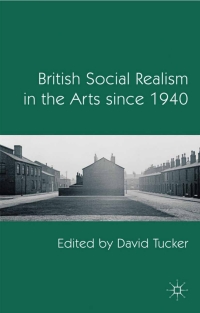 Cover image: British Social Realism in the Arts since 1940 9780230242456