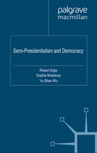 صورة الغلاف: Semi-Presidentialism and Democracy 9780230242920