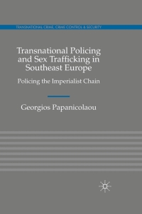 Imagen de portada: Transnational Policing and Sex Trafficking in Southeast Europe 9780230246126