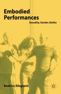 Cover image: Embodied Performances 9780230245938