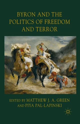表紙画像: Byron and the Politics of Freedom and Terror 9780230246461