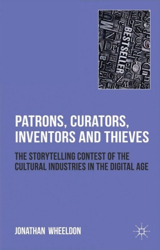 表紙画像: Patrons, Curators, Inventors and Thieves 9780230249431