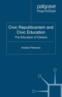 Imagen de portada: Civic Republicanism and Civic Education 9780230251946
