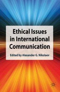 Immagine di copertina: Ethical Issues in International Communication 9780230272897