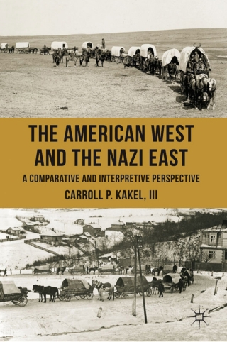 Imagen de portada: The American West and the Nazi East 9780230275157