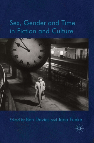 Imagen de portada: Sex, Gender and Time in Fiction and Culture 9780230275478