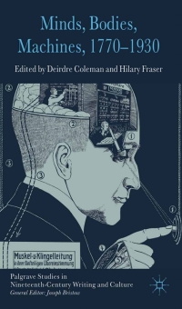 Cover image: Minds, Bodies, Machines, 1770-1930 9780230284678