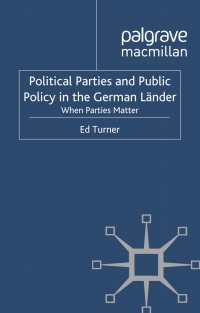 Cover image: Political Parties and Public Policy in the German Länder 9780230284425
