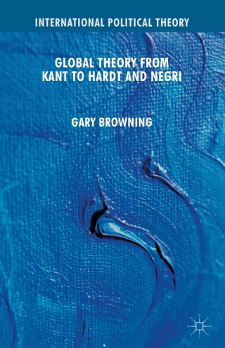 Cover image: Global Theory from Kant to Hardt and Negri 9780230524736