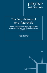 Cover image: The Foundations of Anti-Apartheid 9780230203662