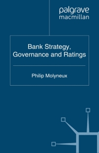 صورة الغلاف: Bank Strategy, Governance and Ratings 9780230313347
