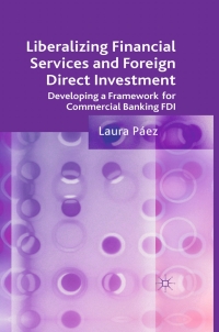 Cover image: Liberalizing Financial Services and Foreign Direct Investment 9780230271579