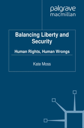 Cover image: Balancing Liberty and Security 9780230230293