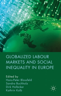 Cover image: Globalized Labour Markets and Social Inequality in Europe 9780230241992