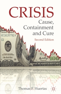 Cover image: Crisis: Cause, Containment and Cure 2nd edition 9780230298316