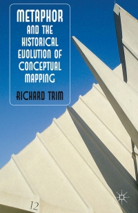 Titelbild: Metaphor and the Historical Evolution of Conceptual Mapping 9780230304826