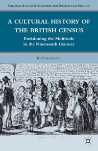 Imagen de portada: A Cultural History of the British Census 9780230119376