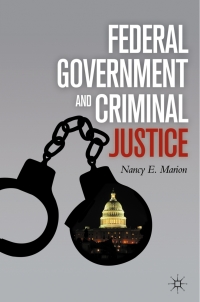 Cover image: Federal Government and Criminal Justice 9780230110151