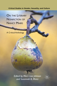 Imagen de portada: On the Literary Nonfiction of Nancy Mairs 9780230113701