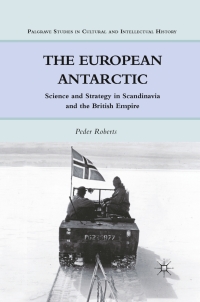 Omslagafbeelding: The European Antarctic 9780230115910