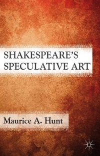 Titelbild: Shakespeare’s Speculative Art 9780230116610